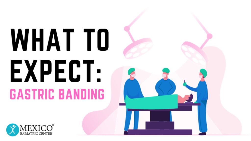 What to Expect from Gastric Banding Surgery - Dr. Jacqueline Osuna